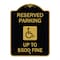 Signmission Reserved Parking Up to $500 Fine Handicapped, Black & Gold Aluminum Sign, 18" x 24", BG-1824-23002 A-DES-BG-1824-23002 - alternate 1
